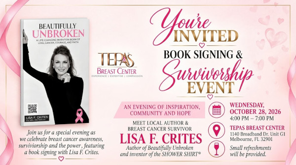 Breast Cancer Survivor and Inventor Lisa F. Crites to Host Book Signing and Survivorship Event at Tepas Breast Center October 28