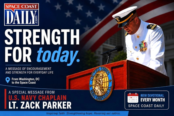 STRENGTH FOR TODAY – A Message of Encouragement and Strength for Everyday Life from U.S. Navy Chaplain Lt. Zack Parker